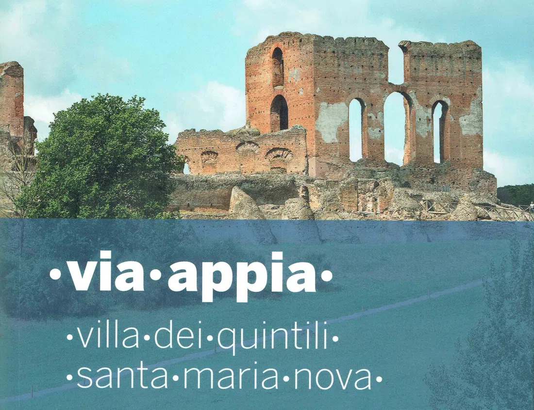 Villa dei Quintili e Santa Maria Nova, Rome